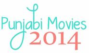 List of Punjabi Movies in 2014 | New Punjabi Movies 2014