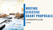 How To Write An Effective Grant Proposal | A Nonprofit's Guide