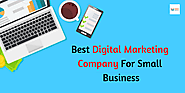 Best Digital Marketing Company For Small Business – Best Digital Marketing Company