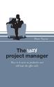 The Lazy Project Manager - LAZY PROJECT MANAGEMENT
