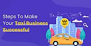 6 Things That Can Help Your Taxi Business To Beat Competitors Easily | by Sahil Panchal | Oct, 2020 | Medium