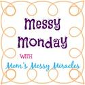 Mom's Messy Miracles: Rainy Day & Messy Monday Link-Up