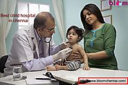 Best child hospital in chennai