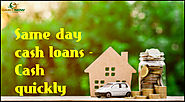 Same day cash loans - Cash quickly