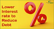 Lower Interest rate to Reduce Debt