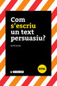Com s'escriu un text persuasiu?