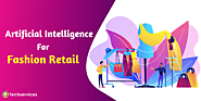 Artificial Intelligence for Fashion Retail Industry