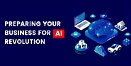 Preparing your Business for AI revolution - AI Techservices