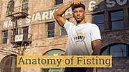 Anatomy of Fisting - Learn about Anatomy of Fisting - Fistfy.com