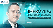 Improving Business Operations with Facial Recognition Technology | Artificial Intelligence Services