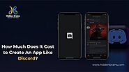 How Much Does It Cost To Create An App Like Discord
