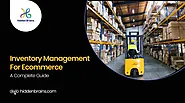 Inventory Management For Ecommerce: A Complete Guide