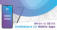 The buzz around 64-bit Architecture for Mobile Applications: Everything you need to know - TopDevelopers.co
