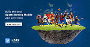 Build the best Sports Betting Mobile App with Inoru