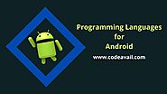 Top 5 Programming Language for Android and Android features