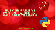 Ruby On Rails Vs Python - Which Is Valuable To Learn