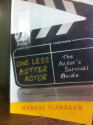 012 ACTORS TALK PODCAST – ONE LESS BITTER ACTOR – INTERVIEW WITH AUTHOR MARKUS FLANAGAN