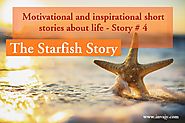 Motivational and inspirational short stories about life – The Starfish Story (Story # 4) | Invajy