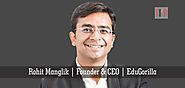 Rohit Manglik, Founder & CEO, EduGorilla | The Knowledge Review