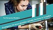 Emergency 24-hour plumber quickly Services in Croydon by Robin Walker - Issuu