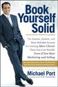 Book Yourself Solid: The Fastest, Easiest, and Most Reliable System for Getting More Clients Than You Can Handle Even...
