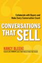 Conversations That Sell: Collaborate with Buyers to Make Each Conversation Count