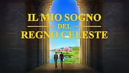 Film cristiano 2018 - Trovare la via per accedere al Regno di Dio "Il mio sogno del regno celeste"