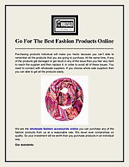 Go For The Best Fashion Products Online