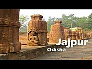 Jajpur Tourist Place || Odisha Tourism, Tourist Places in Jajpur, Places to Visit in Jajpur