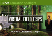 Virtual Field Trips: iTunes U Collections and Apps