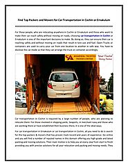 Find Top Packers and Movers for Car Transportation in Cochin or Ernakulum