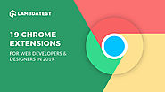 Top 19 Chrome Extensions For Developers & Designers In 2019