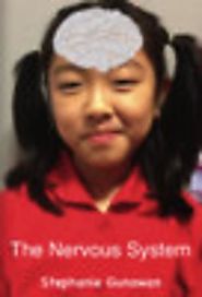 The Nervous System by Stephanie Gunawan