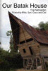 Our Batak House by Yogi Nainggolan