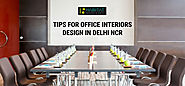 Tips For Office Interior Designing in Delhi | Office Interior Design