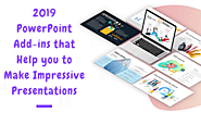 2019 PowerPoint Add-ins that Help you to Make Impressive Presentations – PowerPoint Templates, Themes and Presentatio...