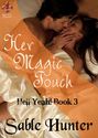 Her Magic Touch (Hell Yeah! Book 3)