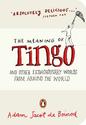 The Meaning of Tingo: and Other Extraordinary Words from Around the World (Penguin Pockets)
