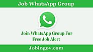1500+ Job whatsApp Group Links: Join Job Alert WhatsApp Group to Get Latest Notification Free