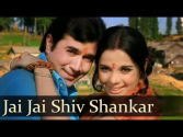 Jai Jai Shiv Shankar - Rajesh Khanna - Mumtaz - Aap Ki Kasam - Kishore - Lata - Hindi Fun Song