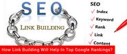 How Link Building Will Help In Top Google Rankings?