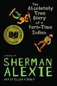 Alexi, Sherman – Absolutely true diary of a part time Indian
