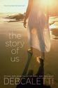 Caletti, Deb – Stay, Story of Us