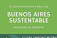 Infografia: 5 Compromisos Hacia Una Buenos Aires Sustenable