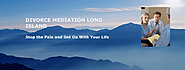 Long Island Center for Divorce Mediation offers a better way to divorce - less grief, less delay, less money.