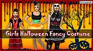 A Range of Halloween Fancy Dress Costume ideas for Girls
