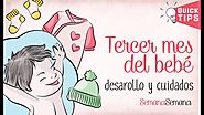 El Tercer mes del bebé | 3º | Desarrollo y cuidados ✅