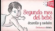 El segundo mes del bebé | 2º | Desarrollo y cuidados ✅