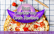 What Is The Best Countertop Oven On The Market