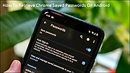 How To Retrieve Chrome Saved Passwords On Android – Technology Source